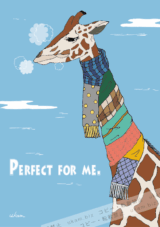 Perfect fore me
<br>
"私にピッタリ"
<br>
長いものには巻かれろって言うけど、私は巻かれない。
<br>
でもね、この長いマフラーには巻かれてみてもいいかも。
<br>
だって私の模様みたいに素敵でしょ?